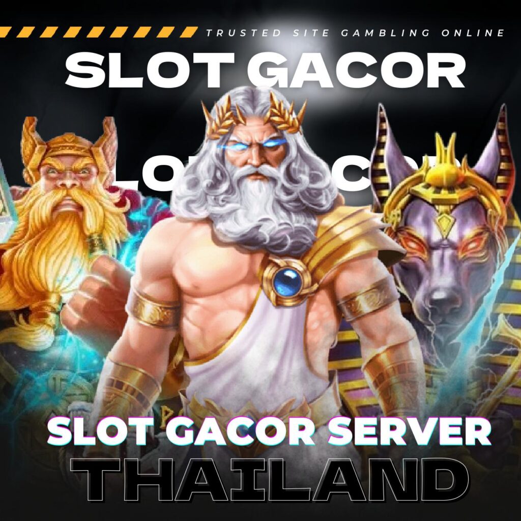 slot gacor server thailand